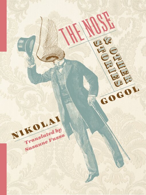 Title details for The Nose and Other Stories by Nikolai Gogol - Available